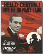 Sheet music to "Hello Central! Give Me No Man's Land"