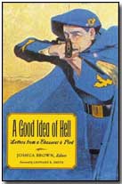Front cover of "A Good Idea of Hell" edited by Joshua Brown