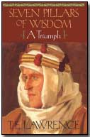 "The Seven Pillars of Wisdom" by T.E. Lawrence